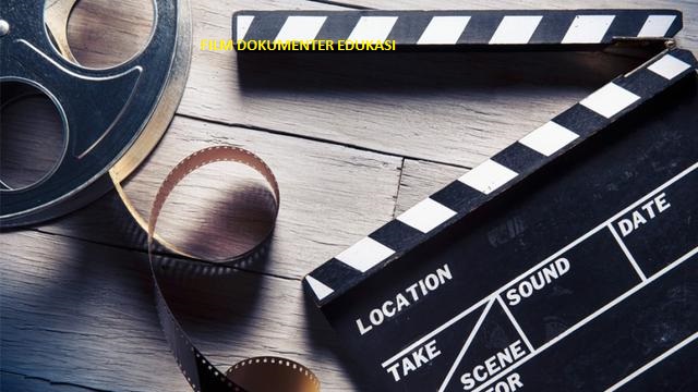 Film Dokumenter Edukasi