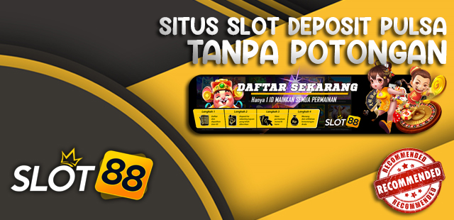 Panduan Slot Deposit Pulsa Tri 10 Ribu untuk Pemula Simak Cara Mudah Bermain